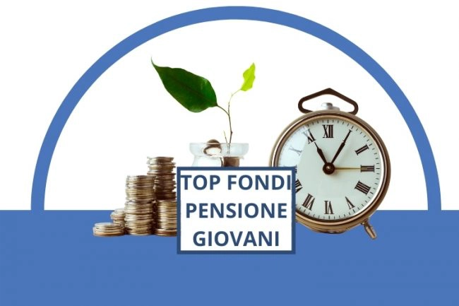 migliori fondi pensione giovani