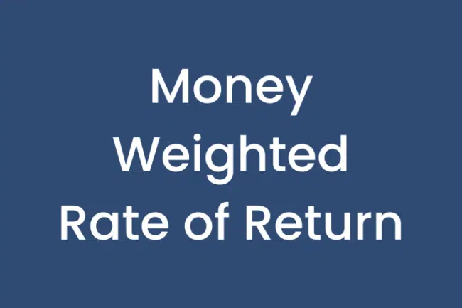 Money weighted rate of return